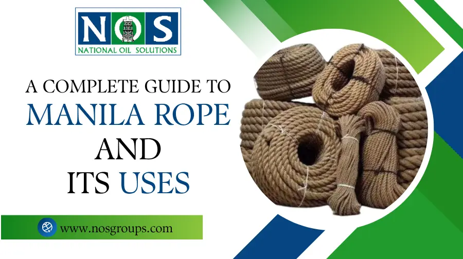 A Complete Guide to Manila Rope and Its Uses