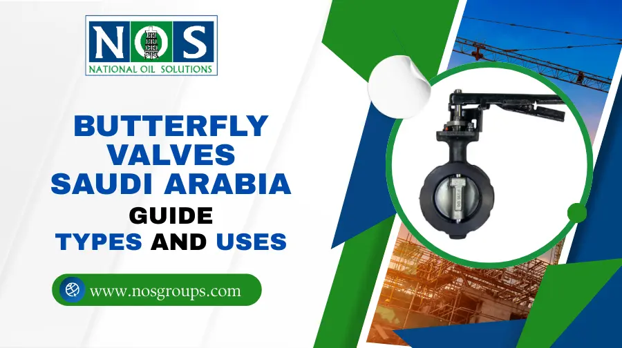 Butterfly Valves Saudi Arabia Guide Types and Uses